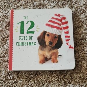 The 12 Pets of Christmas Board Book